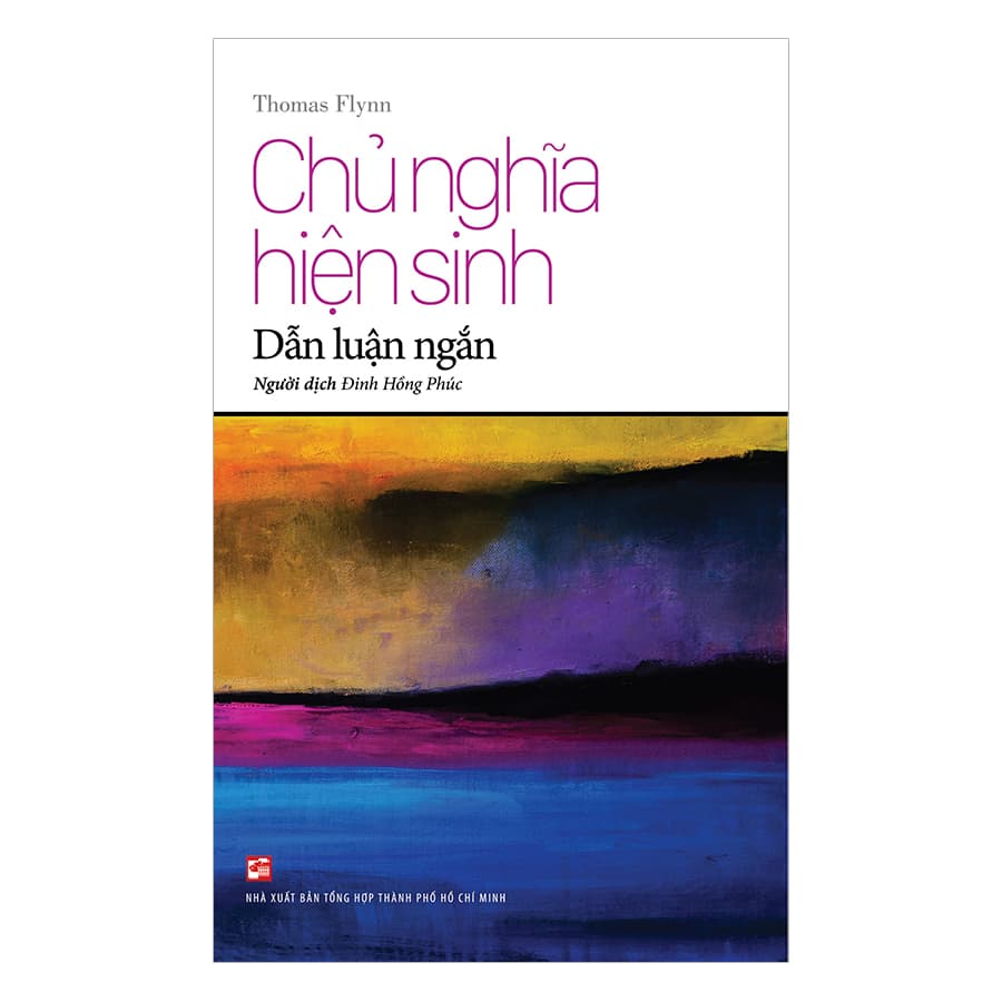 Sách Chủ Nghĩa Hiện Sinh Dẫn Luận Ngắn