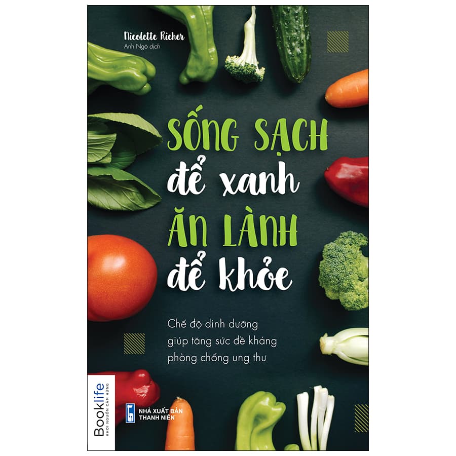 Sách Sống Sạch Để Xanh Ăn Lành Để Khỏe