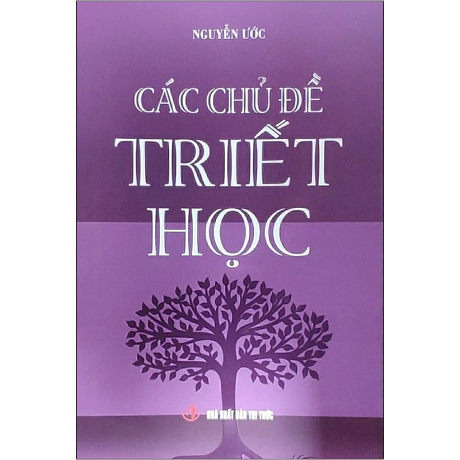 Sách Các Chủ Đề Triết Học Tái bản 2020