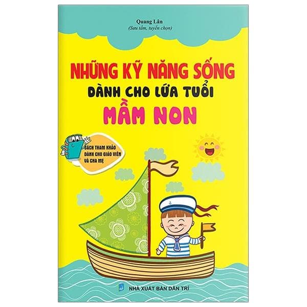 Sách Những Kỹ Năng Sống Dành Cho Lứa Tuổi Mầm Non 2 Màu