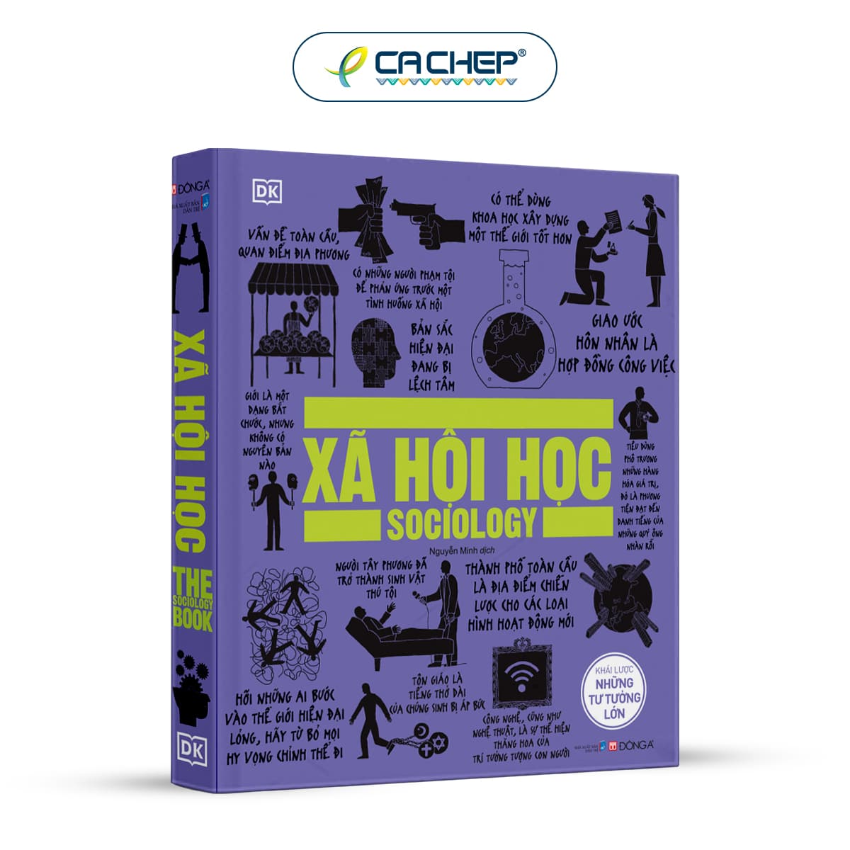 Xã hội học Khái lược những tư tưởng lớn