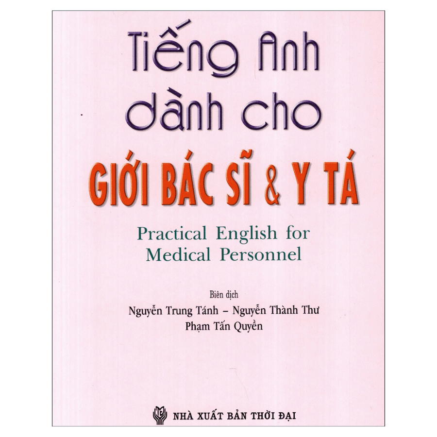 Sách Tiếng Anh Dành Cho Giới Bác Sĩ & Y Tá