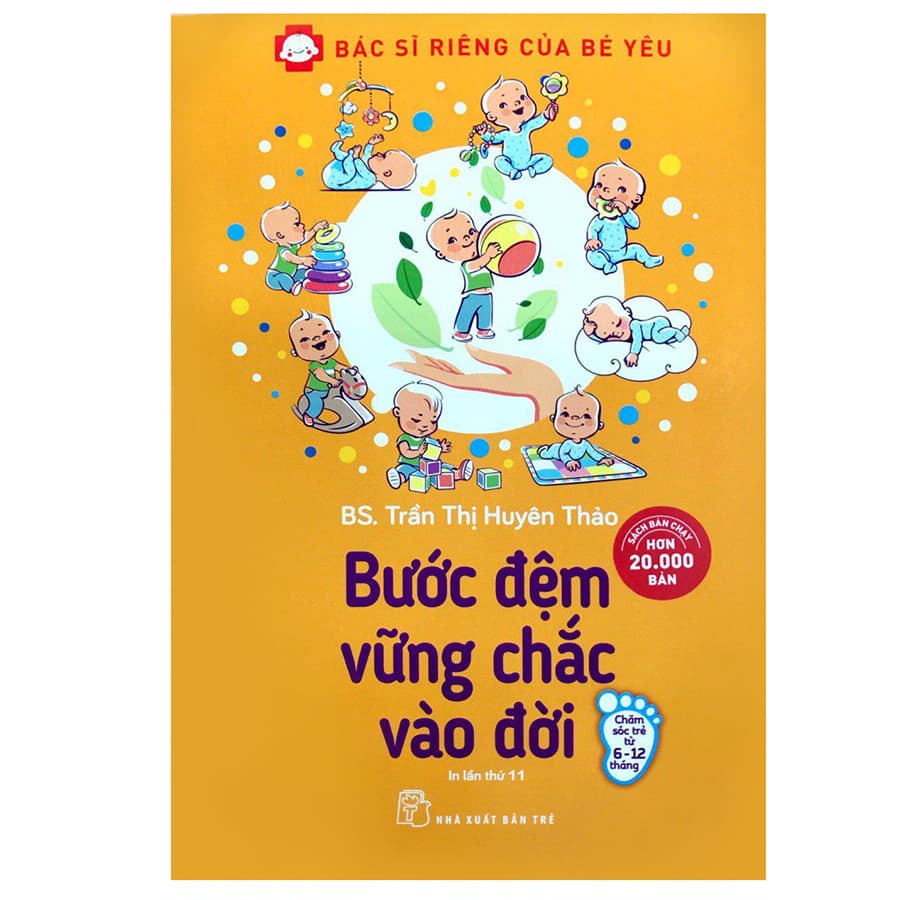 Sách Bác Sĩ Riêng Của Bé Yêu Bước Đệm Vững Chắc Vào Đời Bác Sĩ Huyên Thảo