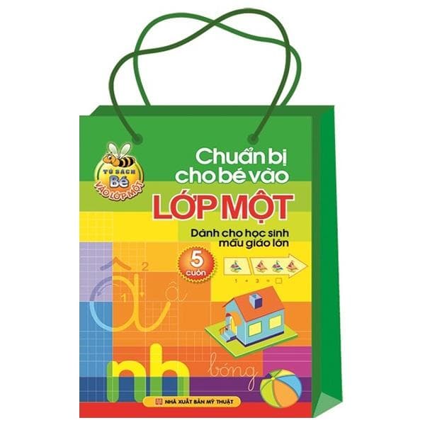 Chuẩn Bị Cho Bé Vào Lớp Một Dành Cho Hs Mẫu Giáo Lớn Túi 5 Cuốn