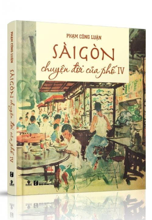 Sách Sài Gòn Chuyện Đời Của Phố 4 Bìa cứng