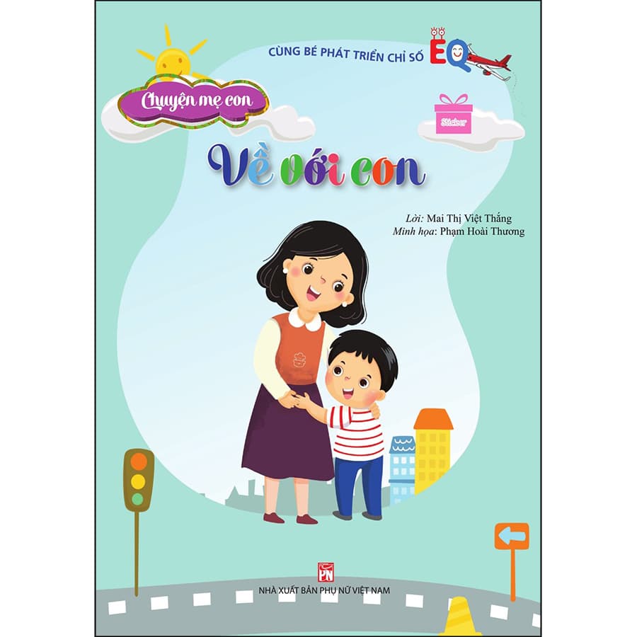 Sách Chuyện mẹ con Về với con