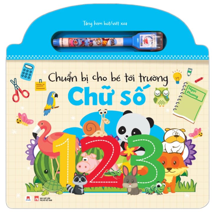 Sách Chuẩn Bị Cho Bé Tới Trường Chữ Số Tặng Kèm Bút ViếtXóa