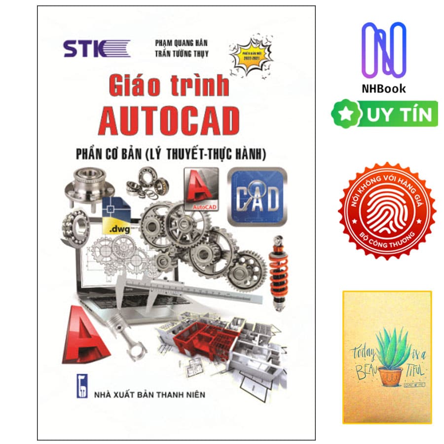 Giáo Trình AutoCAD Phần cơ bản Lý thuyết Thực Hành. tặng sổ tay xương rồng