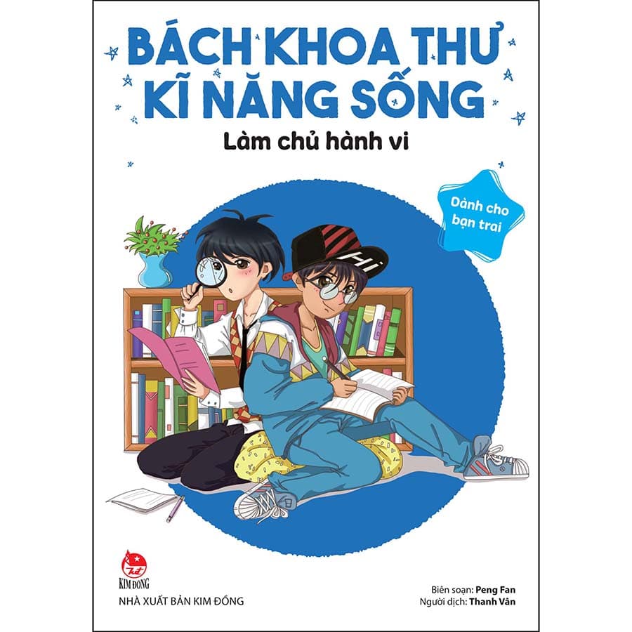 Sách Bách Khoa Thư Kĩ Năng Sống Dành Cho Bạn Trai Làm Chủ Hành Vi