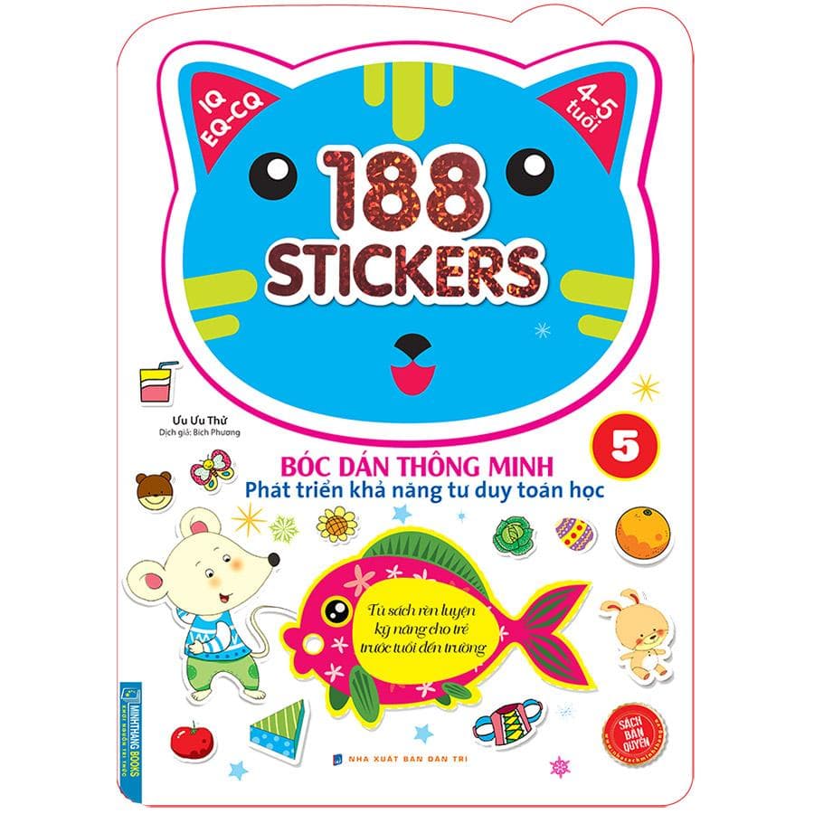Sách Bóc Dán Hình Thông Minh Phát Triển Khả Năng Tư Duy Toán Học IQ EQ CQ 4 5 Tuổi 188 Sticker Quyển 5