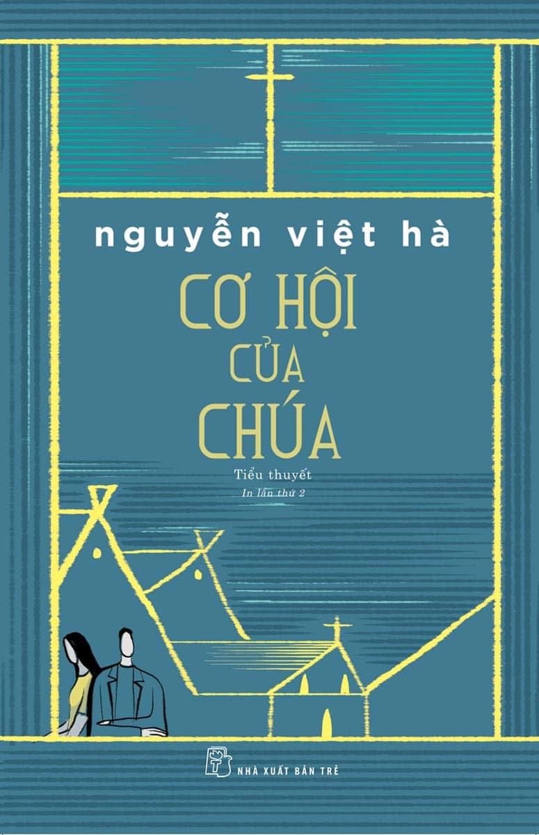 Cơ Hội Của Chúa Tiểu Thuyết TRE