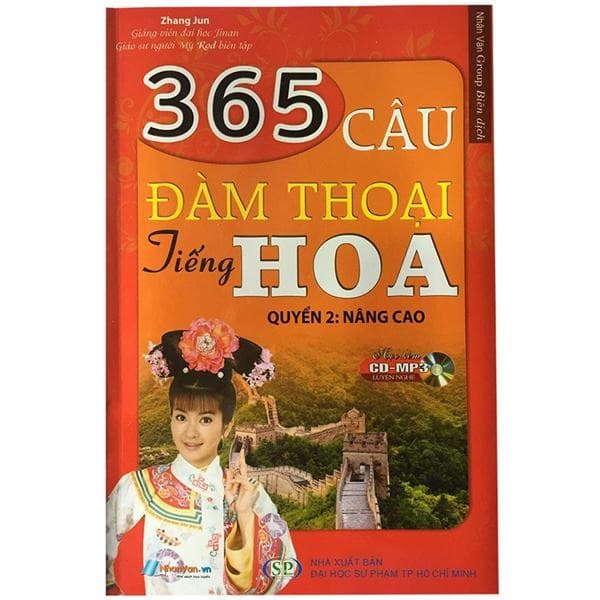 Sách 365 Câu Đàm Thoại Tiếng Hoa Quyển 2 Nâng Cao Kèm CD