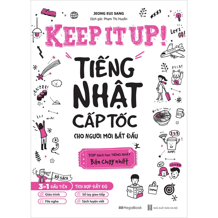 Sách Keep It Up Tiếng Nhật Cấp Tốc Cho Người Mới Bắt Đầu