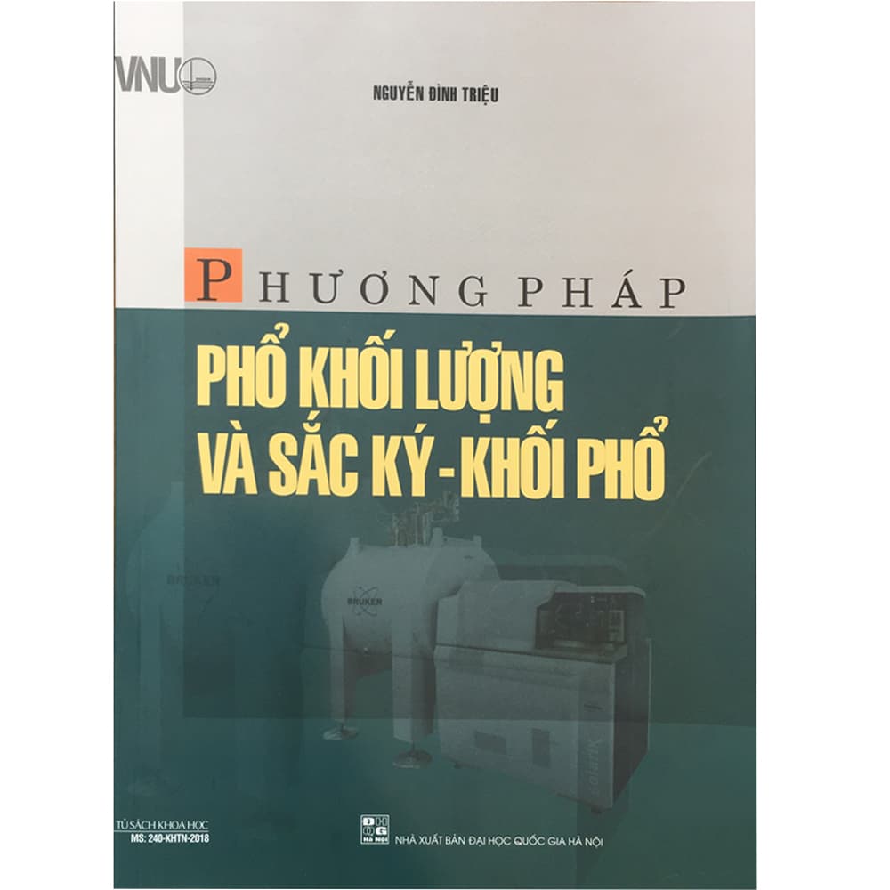Phương Pháp Phổ Khối Lượng Và Sắc Ký Khối Phổ