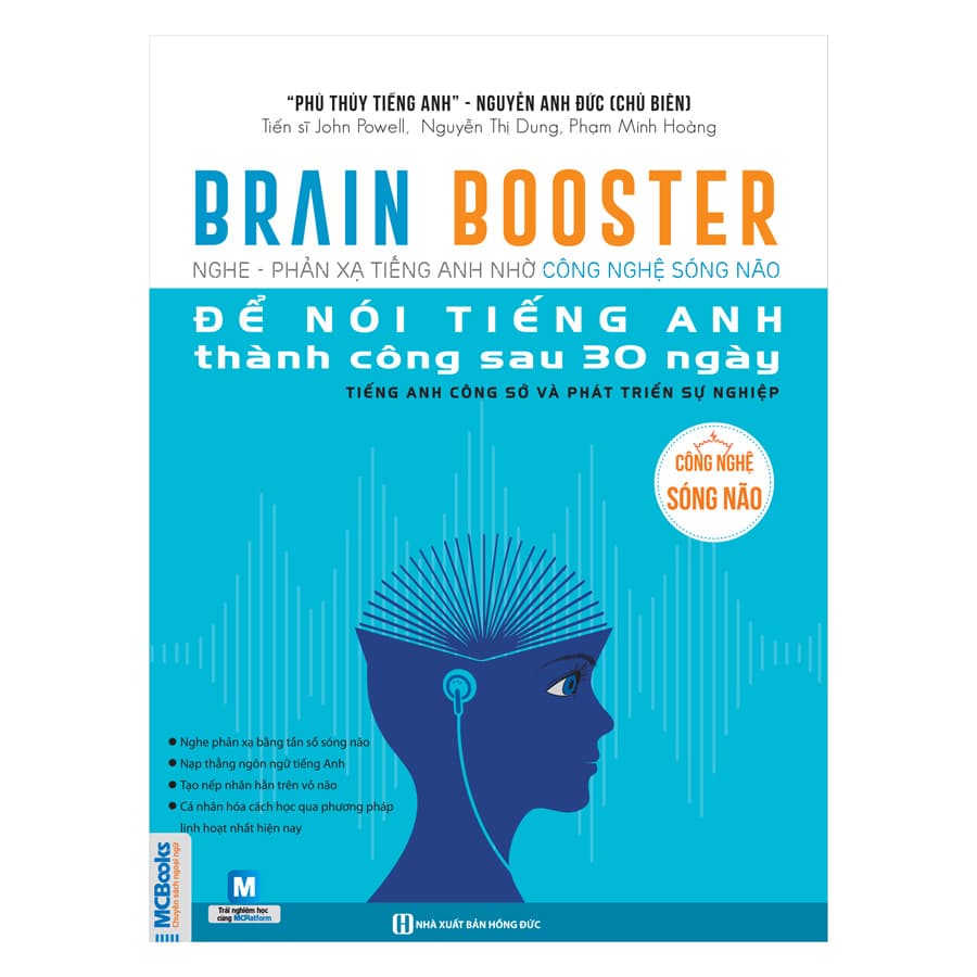 Sách Brain Booster Nghe Phản Xạ Tiếng Anh Nhờ Công Nghệ Sóng Não Để Nói Tiếng Anh Thành Công Sau 30 Ngày Tiếng Anh Công Sở Và Phát Triển Sự Nghiệp