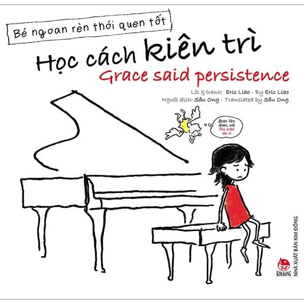 Sách Bé Ngoan Rèn Thói Quen Tốt Học Cách Kiên Trì Grace Said Persistence