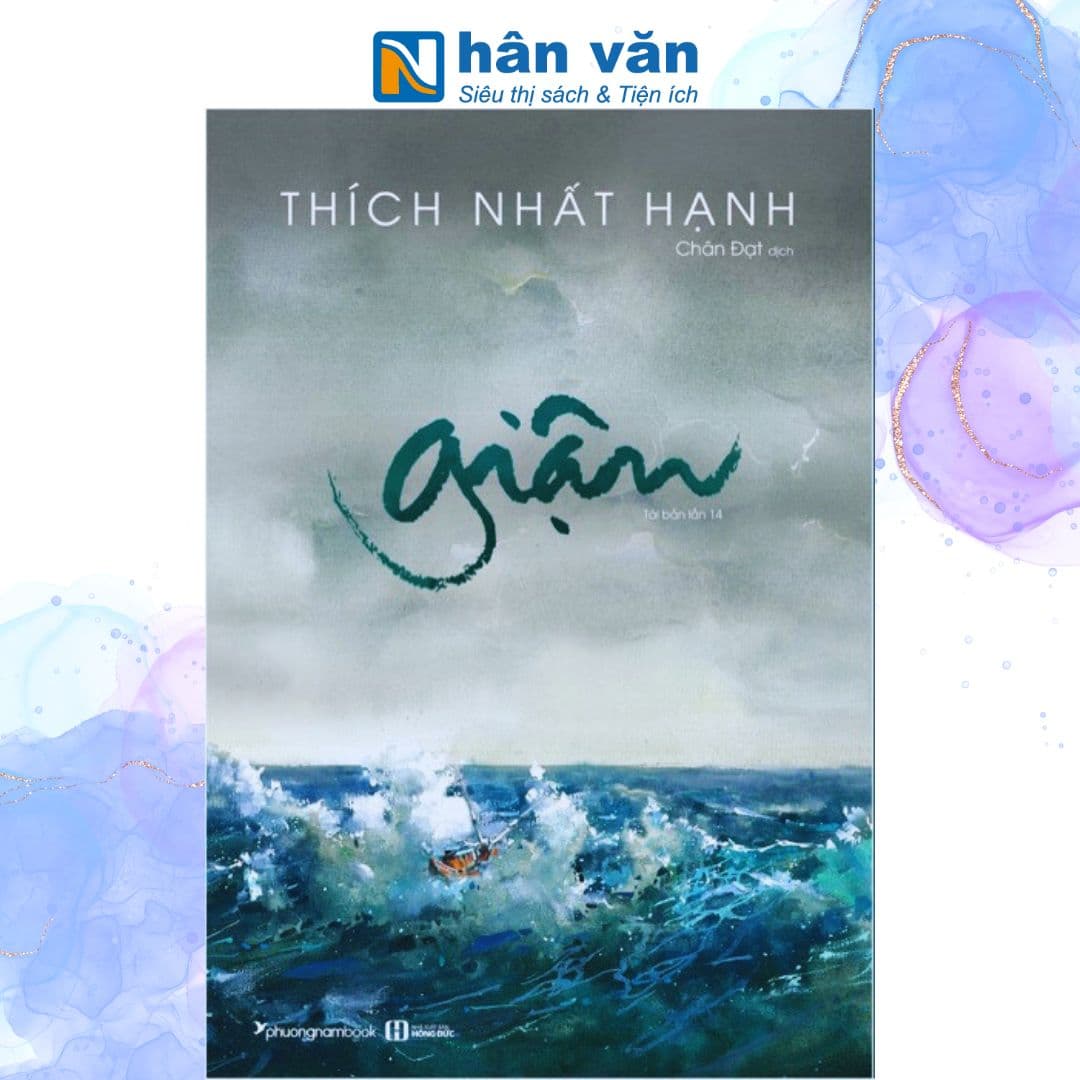 Giận Thầy Thích Nhất Hạnh