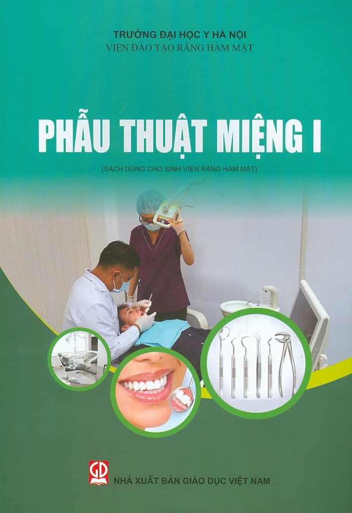 Phẫu Thuật Miệng I Sách dùng cho sinh viên Răng Hàm Mặt