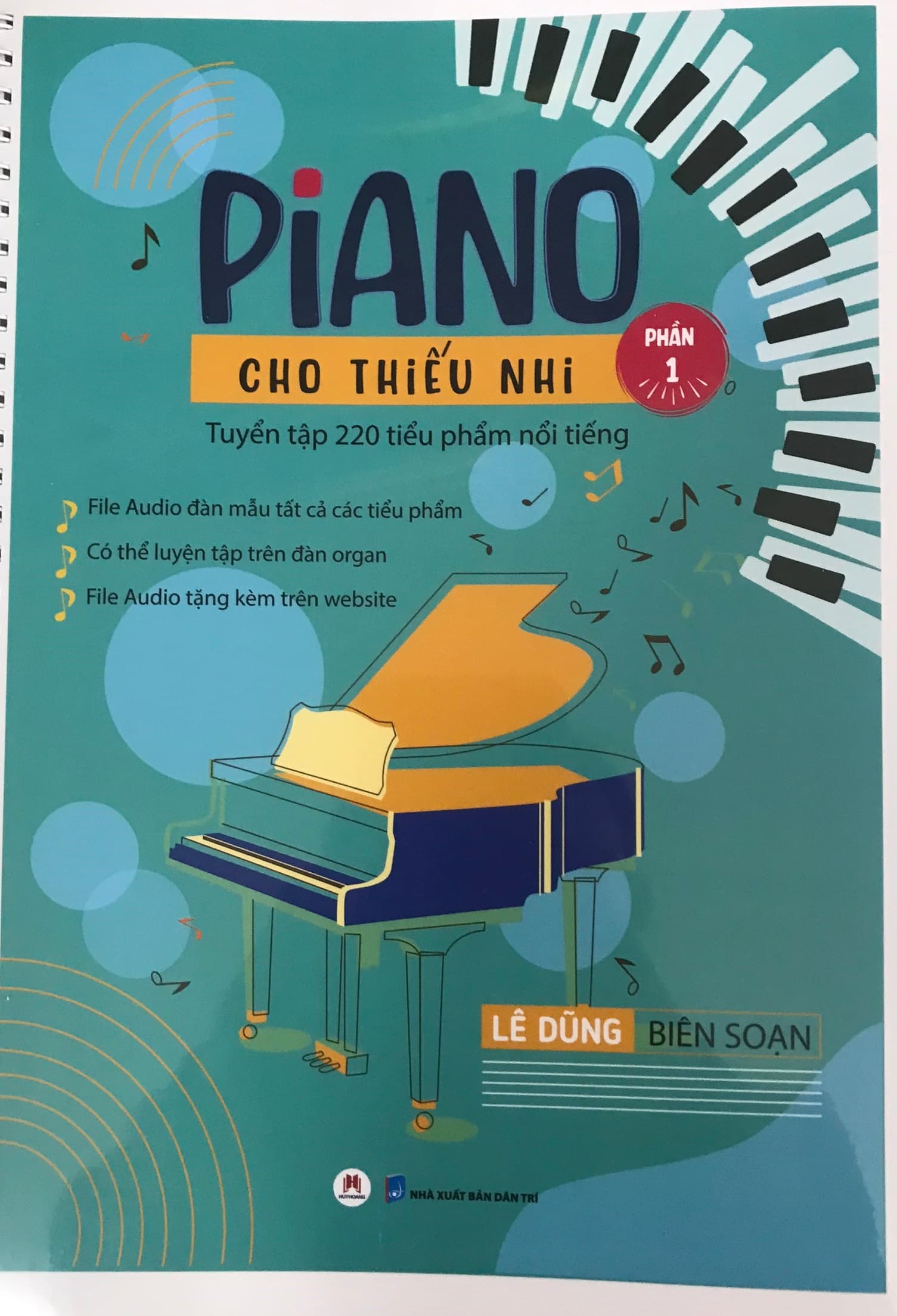 Piano cho thiếu nhi tuyển tập 220 tiểu phẩm nổi tiếng Phần 1 tái bản 2023