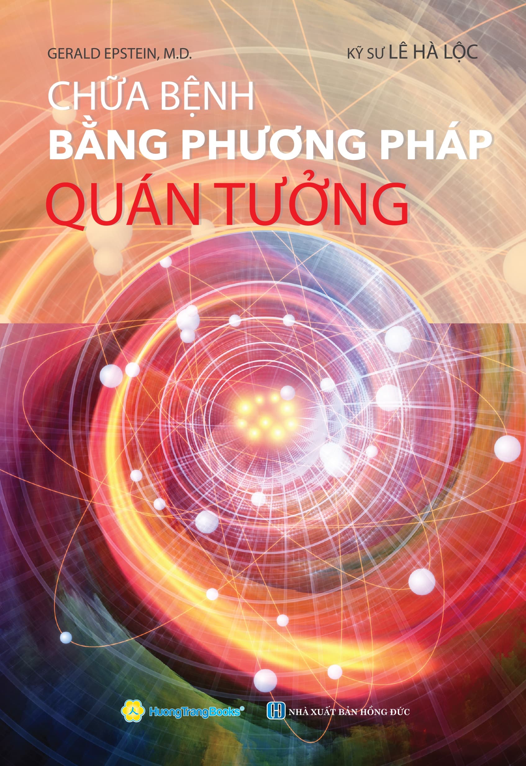 Sách Chữa Bệnh Bằng Phương Pháp Quán Tưởng