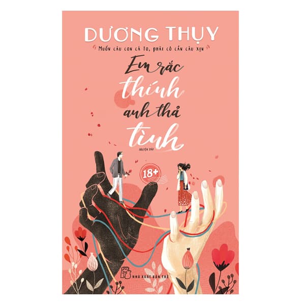Sách Em Rắc Thính Anh Thả Tình
