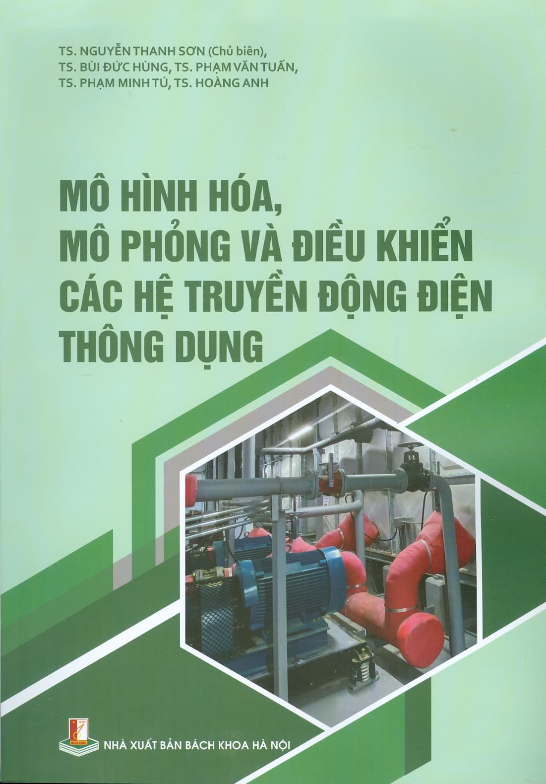 Mô Hình Hóa Mô Phỏng Và Điều Khiển Các Hệ Truyền Động Điện Thông Dụng