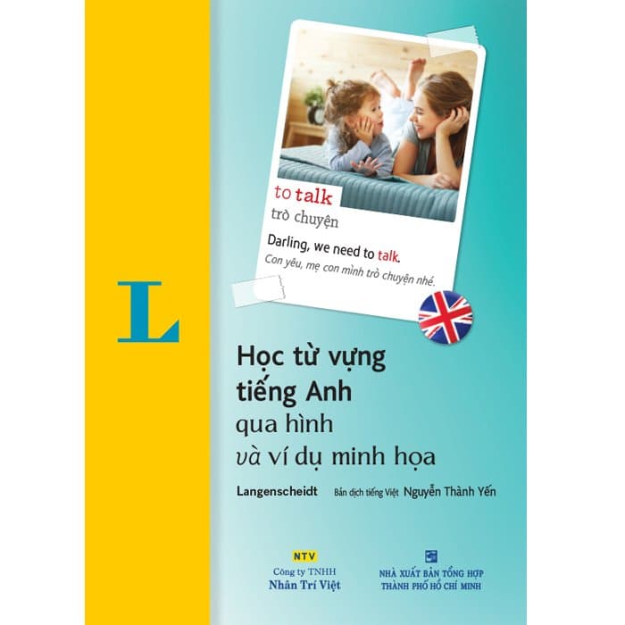 Sách Học Tự Vựng Tiếng Anh Qua Hình Và Ví Dụ Minh Họa