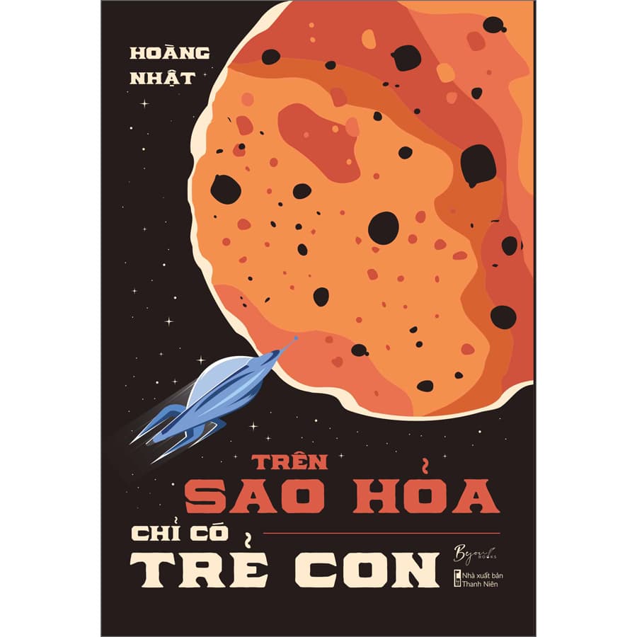 Sách Trên Sao Hỏa Chỉ Có Trẻ Con