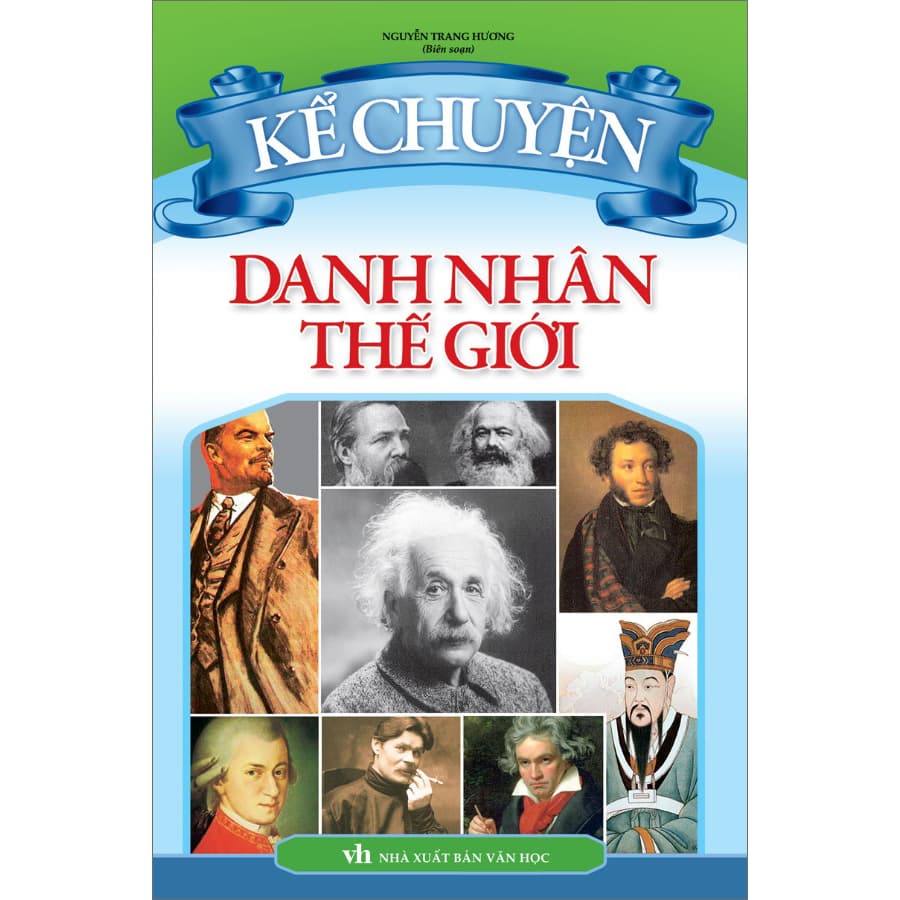 Sách Kể Chuyện Danh Nhân Thế Giới