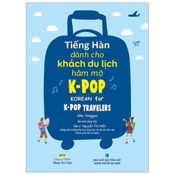 Sách Tiếng Hàn Dành Cho Khách Du Lịch Hâm Mộ K POP Kèm file MP3
