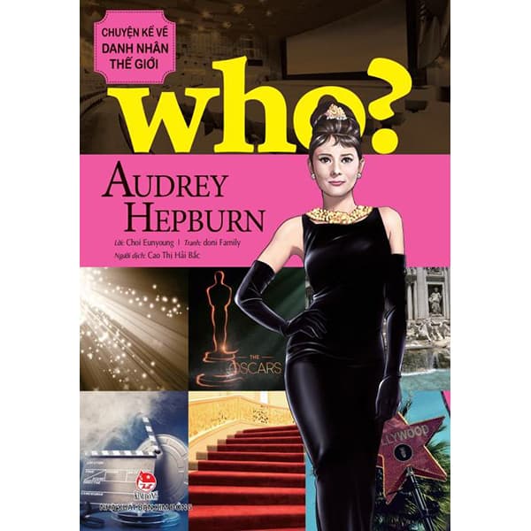 Sách Who Chuyện Kể Về Danh Nhân Thế Giới Audrey Hepburn