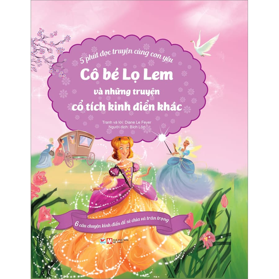5 Phút Đọc Truyện Cùng Con Yêu Cô Bé Lọ Lem Và Những Truyện Cổ Tích Kinh Điển Khác