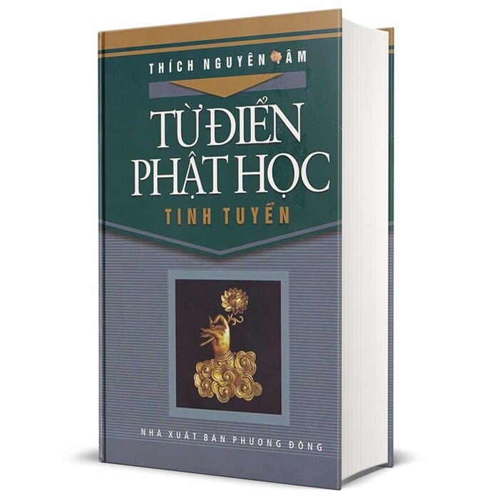Từ Điển Phật Học Tinh Tuyển Tập 1 Bìa Cứng