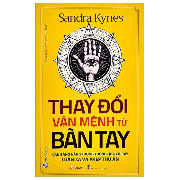 Thay Đổi Vận Mệnh Từ Bàn Tay Cân Bằng Năng Lượng Thông Qua Chỉ Tay Luân Xa Và Phép Thủ Ấn