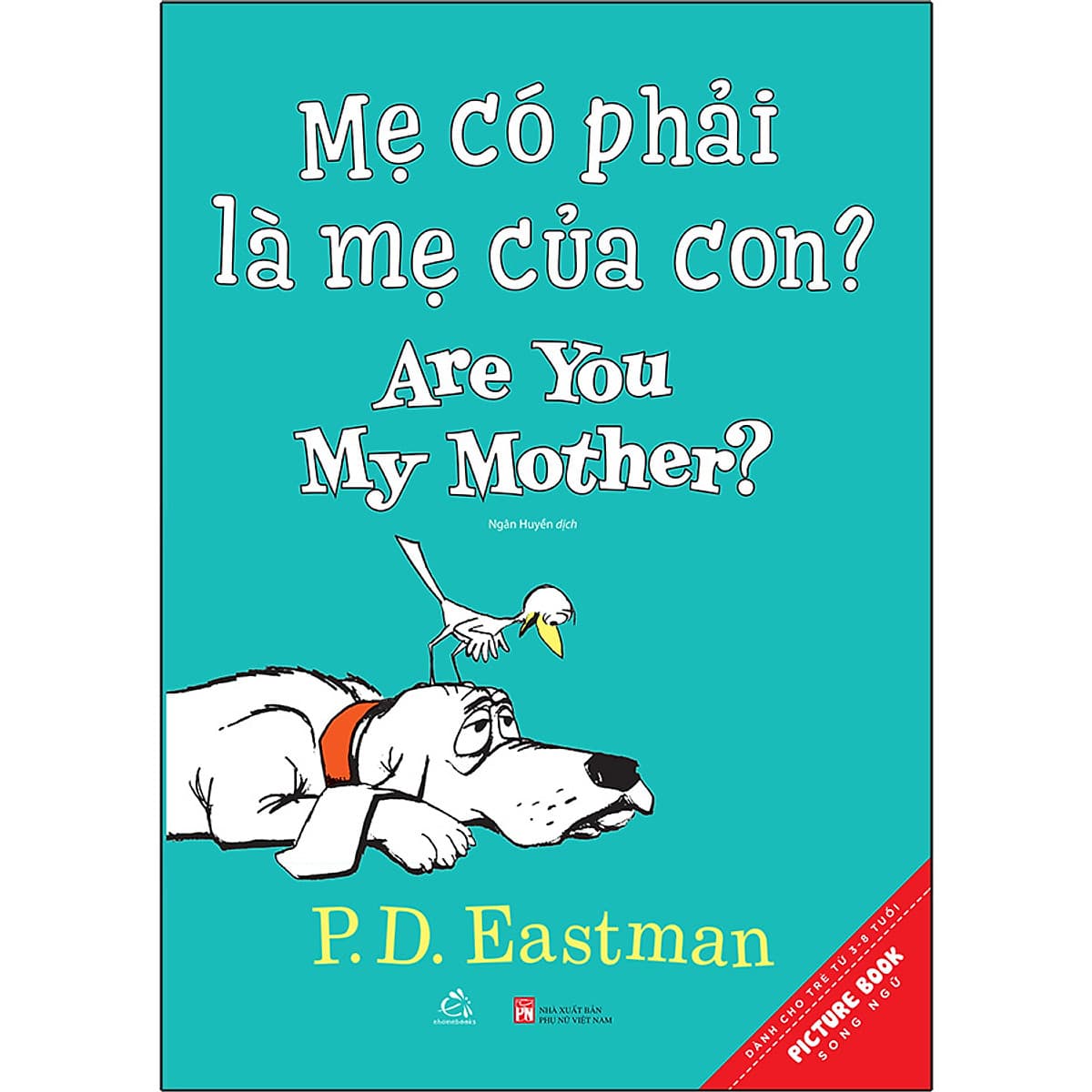 Mẹ Có Phải Là Mẹ Của Con Are You My Mother