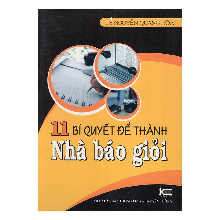 Sách 11 Bí Quyết Để Thành Nhà Báo Giỏi
