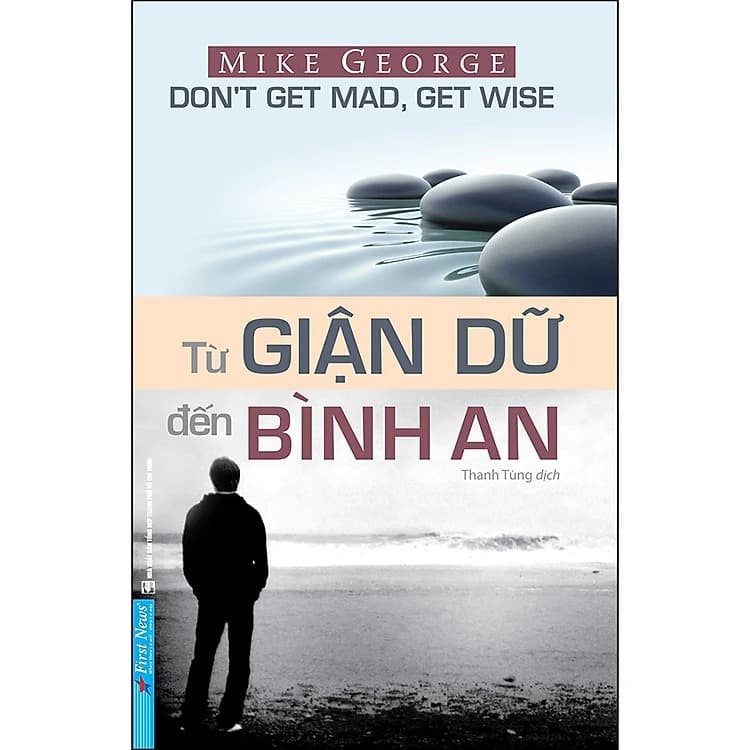 Sách Từ Giận Dữ Đến Bình An