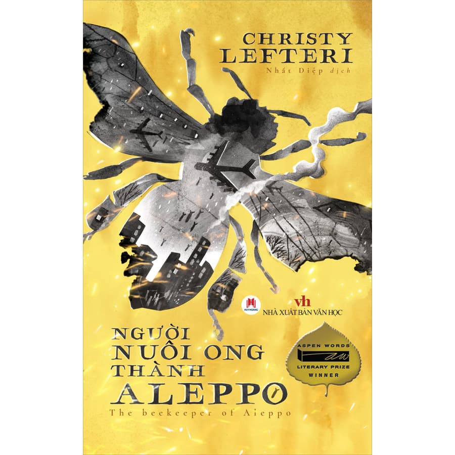 Sách Người nuôi ong thành Aleppo The beekeeper of Aleppo Aspen Words Literary Prize Winner