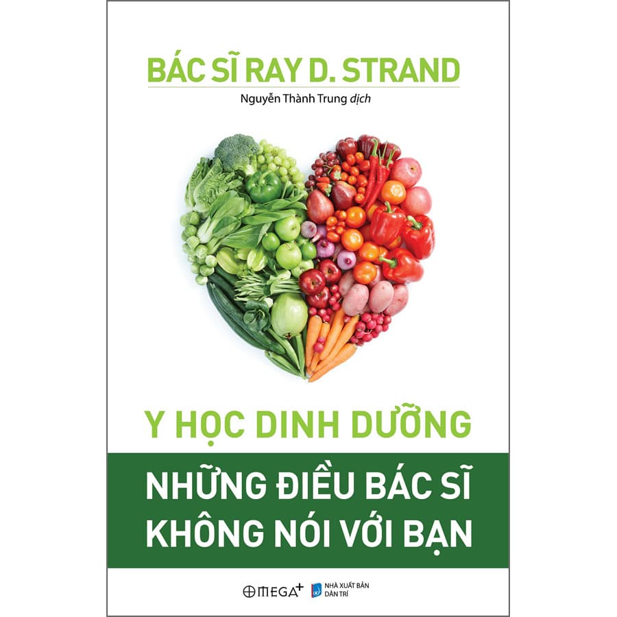 Sách Y học dinh dưỡng Những điều bác sĩ không nói với bạn