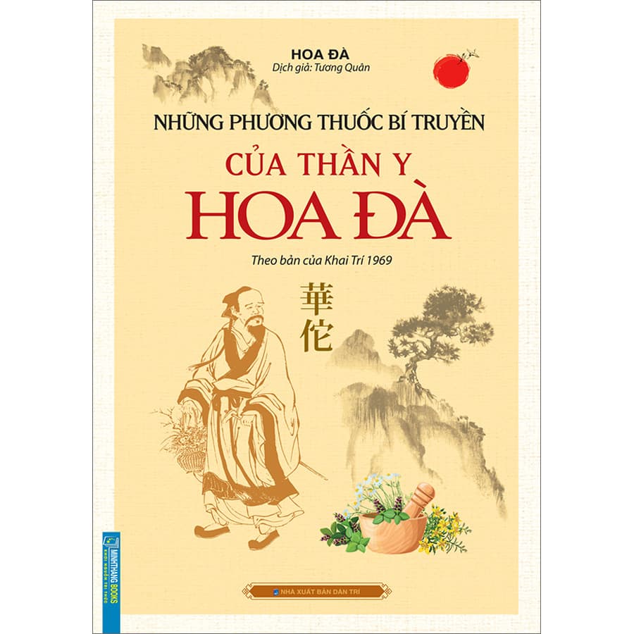 Sách Những Phương Thuốc Bí Truyền Của Thần Y Hoa Đà Theo Bản Của Khai Trí 1969