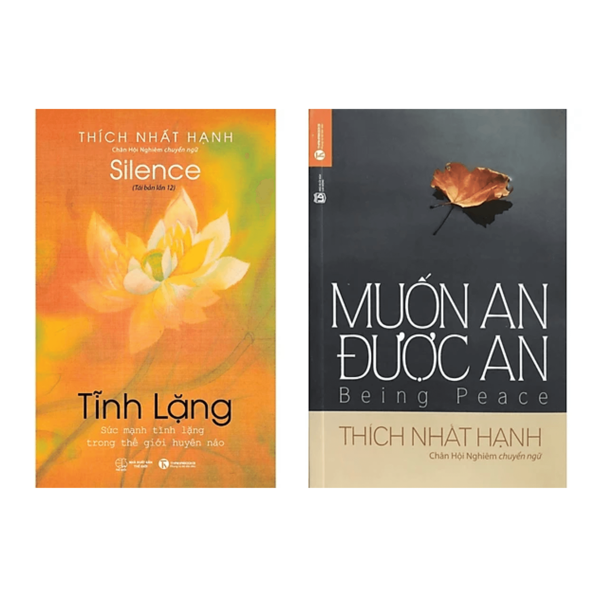 Combo 2 Cuốn Sách Thích Nhất Hạnh Tĩnh Lặng Muốn An Được An