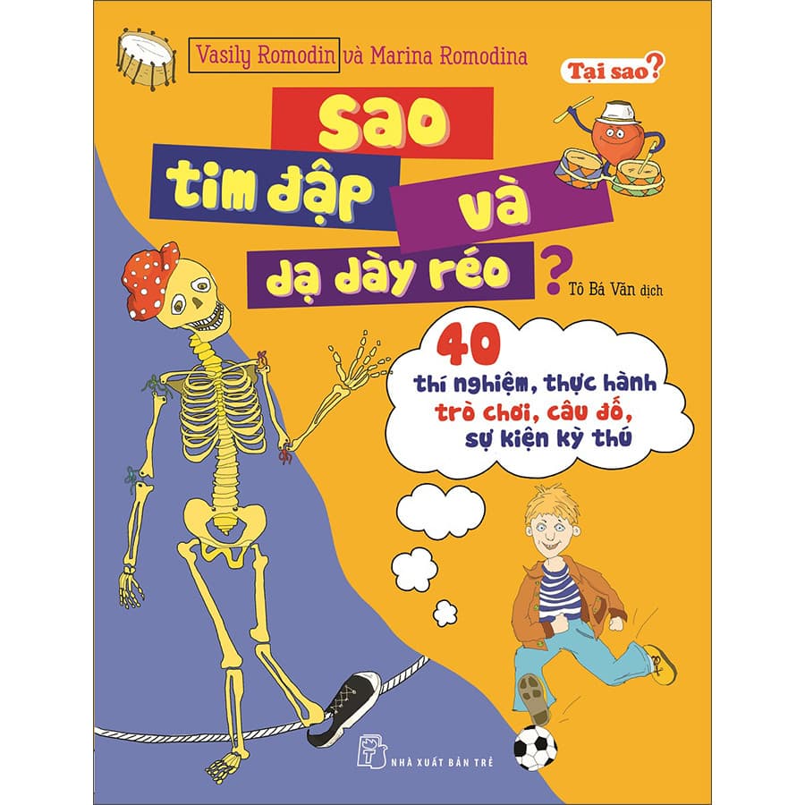 Sách Tại Sao Sao Tim Đập Và Dạ Dày Réo