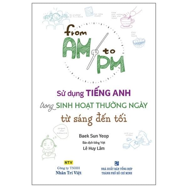 Sách Sử Dụng Tiếng Anh Trong Sinh Hoạt Thường Ngày Từ Sáng Đến Tối Kèm CD Hoặc File MP3