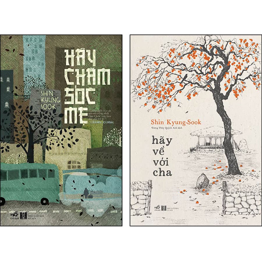 Combo Shin Kyung Sook Hãy Chăm Sóc Mẹ Hãy Về Với Cha