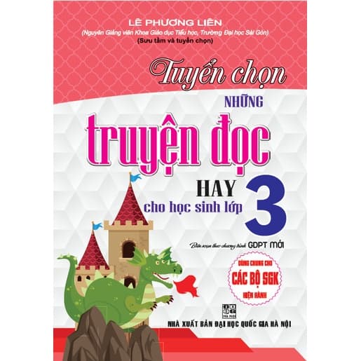 Tuyển chọn những truyện đọc hay cho học sinh lớp 3 dùng chung cho các sgk mới hiện hành BC