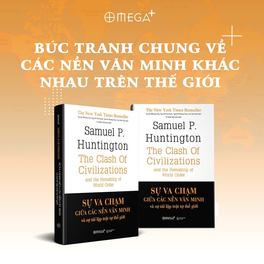 Sách Sự Va Chạm Giữa Các Nền Văn Minh Và Sự Tái Lập Trật Tự Thế Giới Tái Bản 2018