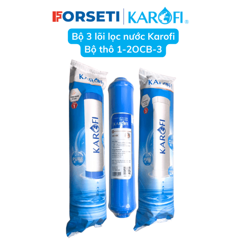Bô 3 loi loc nước 123 Karofi vơi loi sô 2 OCB nho căm nhanh dung cho cac dòng may N e.