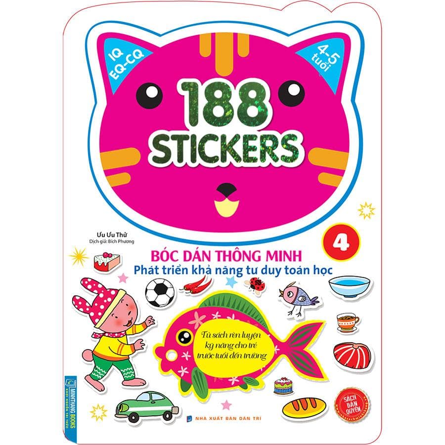 Sách Bóc Dán Hình Thông Minh Phát Triển Khả Năng Tư Duy Toán Học IQ EQ CQ 4 5 Tuổi 188 Sticker Quyển 4
