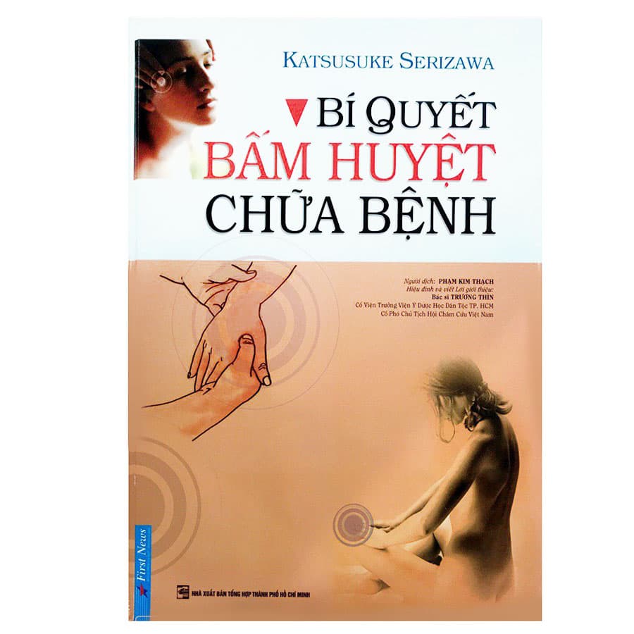 Sách Bí Quyết Bấm Huyệt Chữa Bệnh Tái Bản 2019