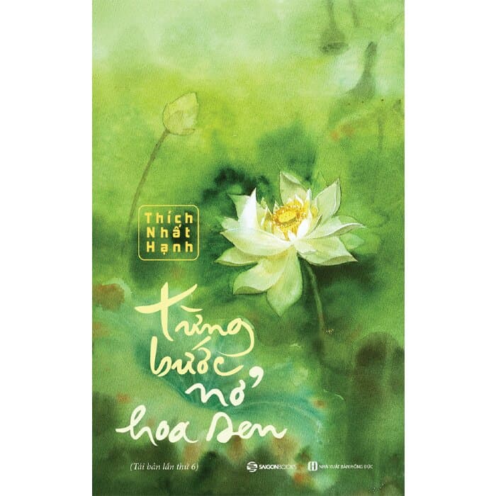 SÁCH Từng bước nở hoa sen Tác giả Thích Nhất Hạnh